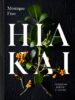 Hiakai by Monique Fiso containing Cocktails Recipes