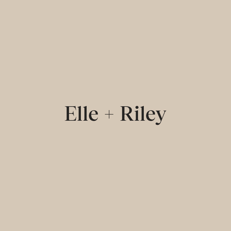 Elle + Riley