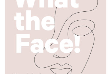 What the Face